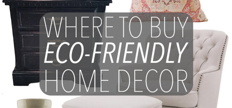 Now more than ever it's easy to buy eco-friendly home decor. Whether buying secondhand or sustainably sourced products - there's no reason not to buy green!