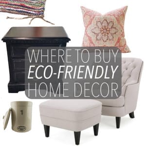 Now more than ever it's easy to buy eco-friendly home decor. Whether buying secondhand or sustainably sourced products - there's no reason not to buy green!