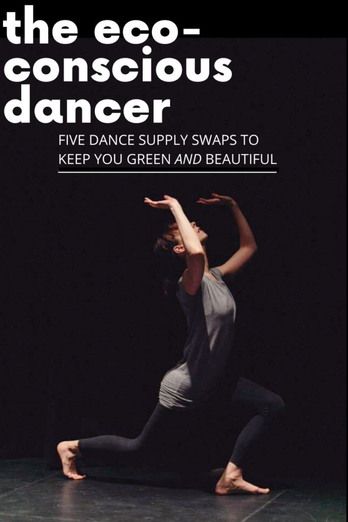 Want to be a green dancer? Consider investing in eco-friendly dance supplies such as vegan dance shoes, organic dancewear and secondhand costumes.
