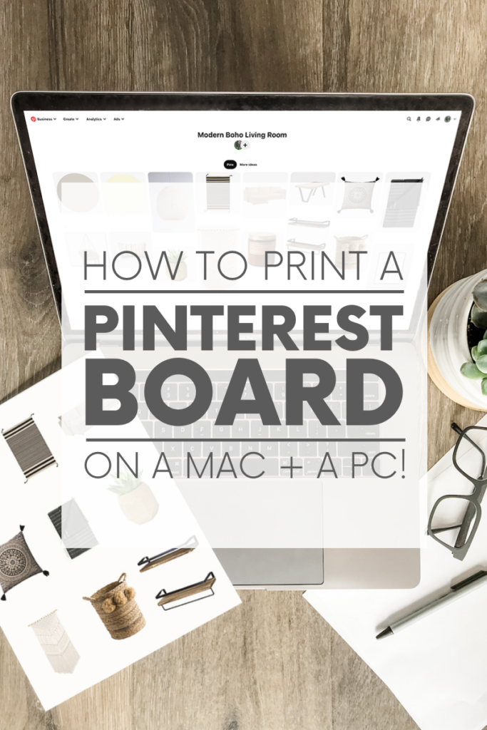 Want to know how to print a Pinterest board? Here are step-by-step instructions on how to do so - on a Mac and a PC!