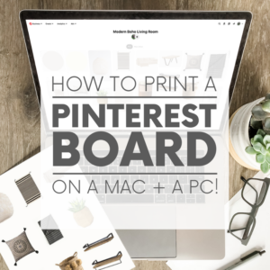 Want to know how to print a Pinterest board? Here are step-by-step instructions on how to do so - on a Mac and a PC!