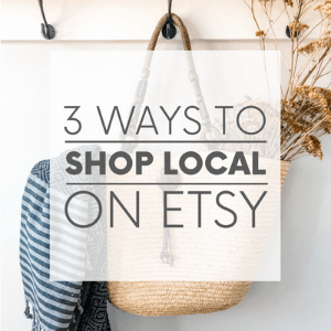 A straw basket filled with dried flowers with the words "3 ways to shop local on Etsy." Click to visit post.