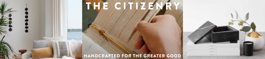 The Citizenry believes our homes should be reflections of the journeys we take and our personal spaces deserve designs with a soul, a story, and a purpose.